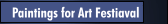 Paintings for Art Festiaval